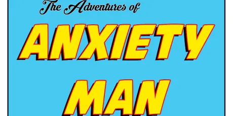 Anxiety Man